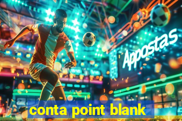 conta point blank